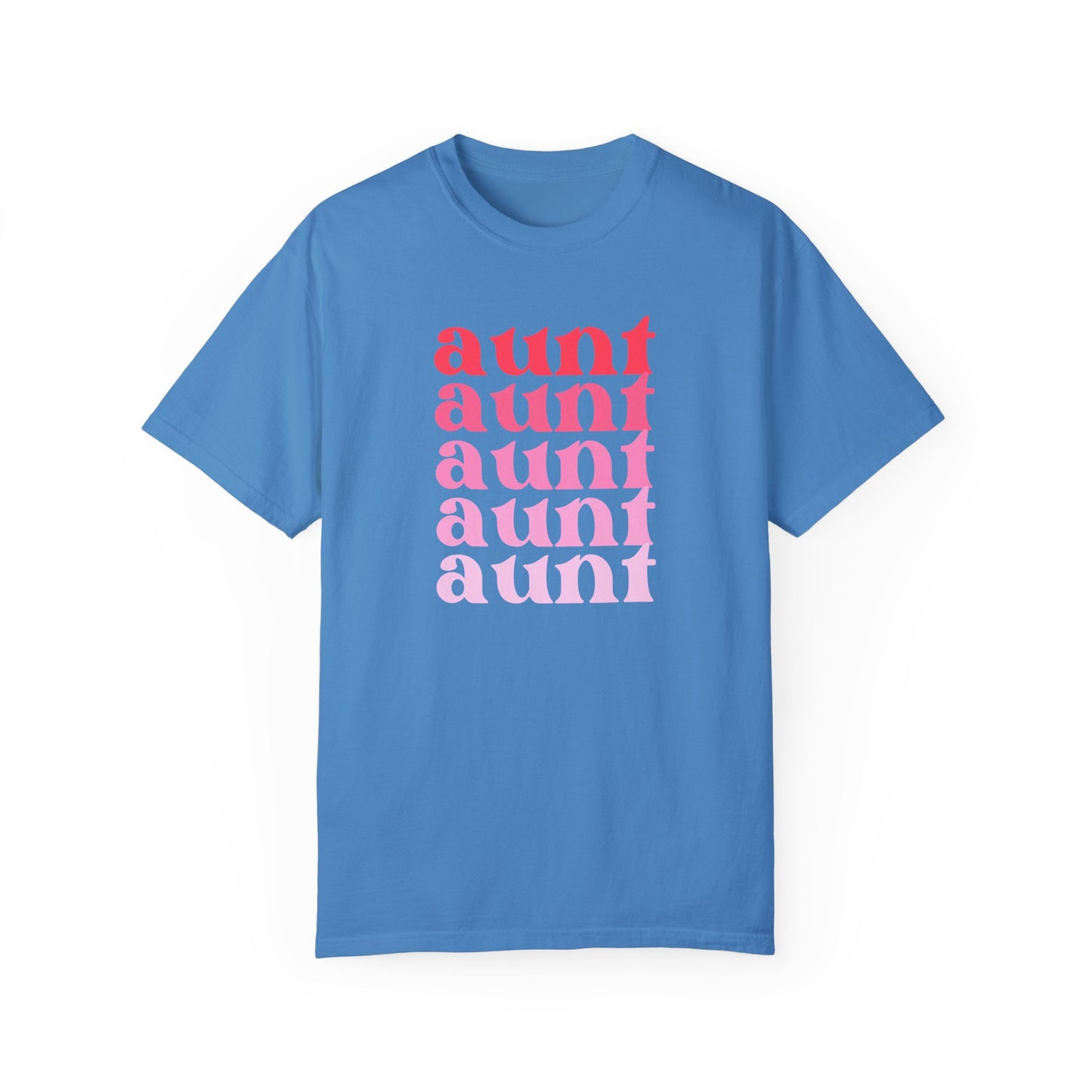 Aunt (Pink) - Comfort Colors Shirt