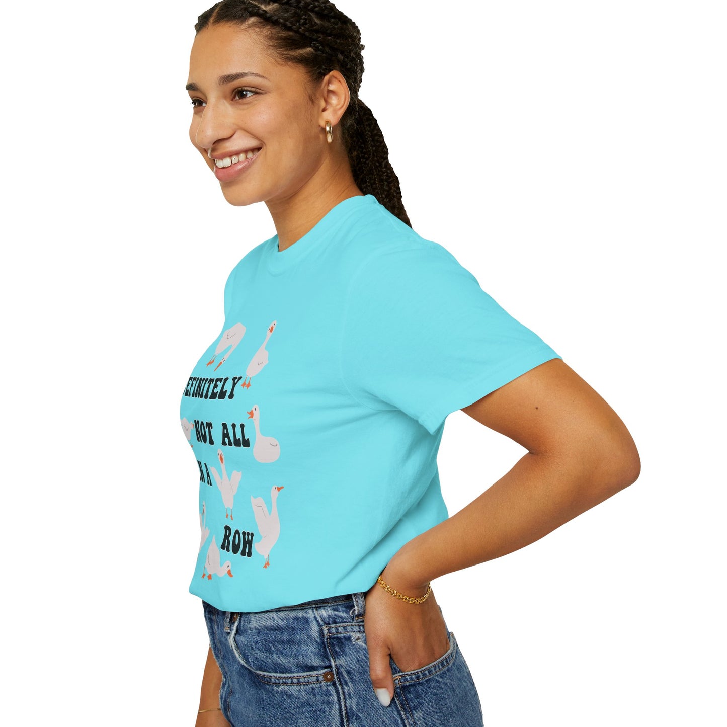 Definitely Not All In A Row - Comfort Colors Shirt