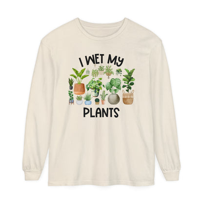 I Wet My Plants - Comfort Colors Long Sleeve Shirt