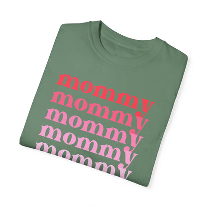 Mommy (Pink) - Comfort Colors Shirt