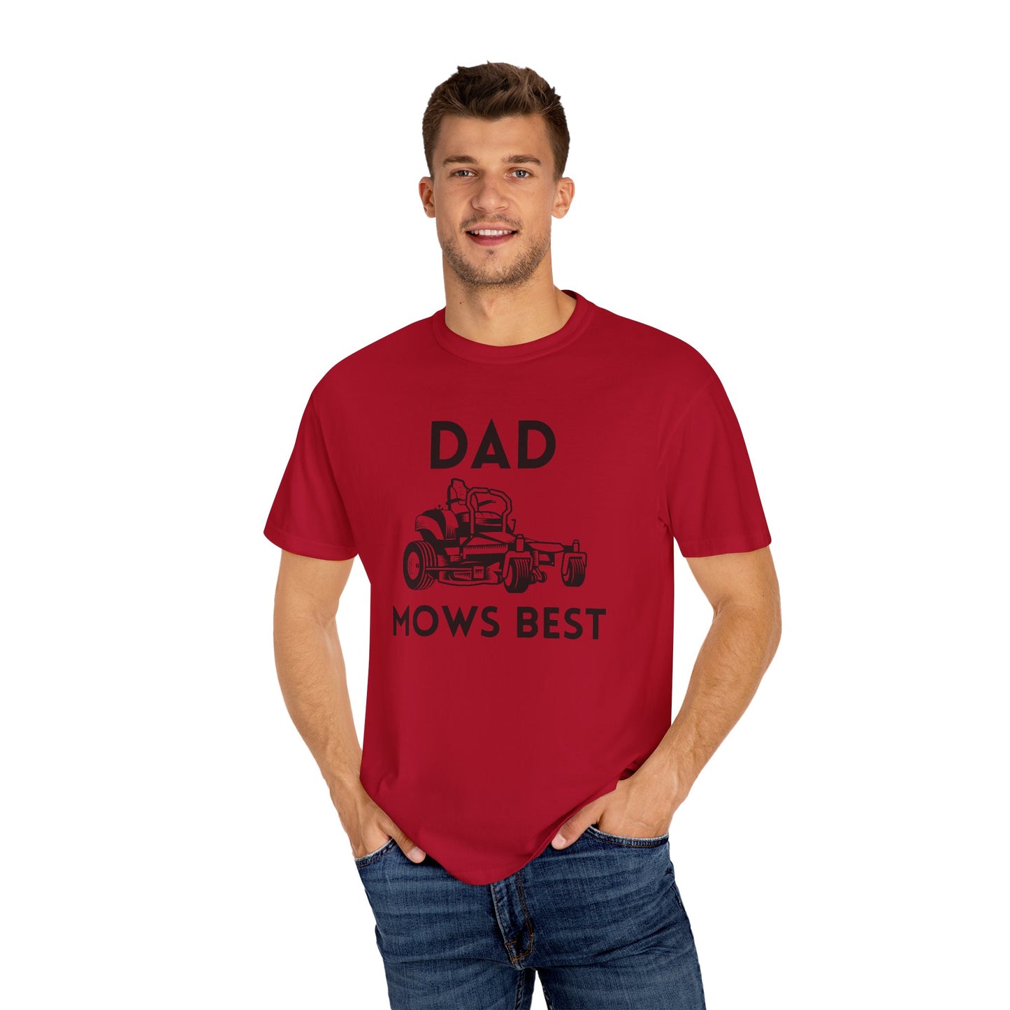 Dad Mows Best - Comfort Colors Shirt