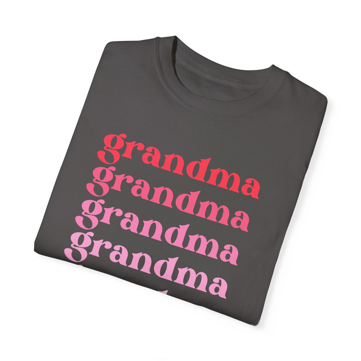 Grandma (Pink) - Comfort Colors Shirt