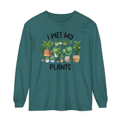 I Wet My Plants - Comfort Colors Long Sleeve Shirt