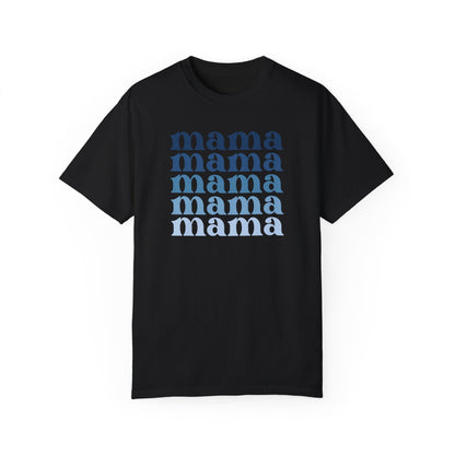 Mama (Blue) - Comfort Colors Shirt