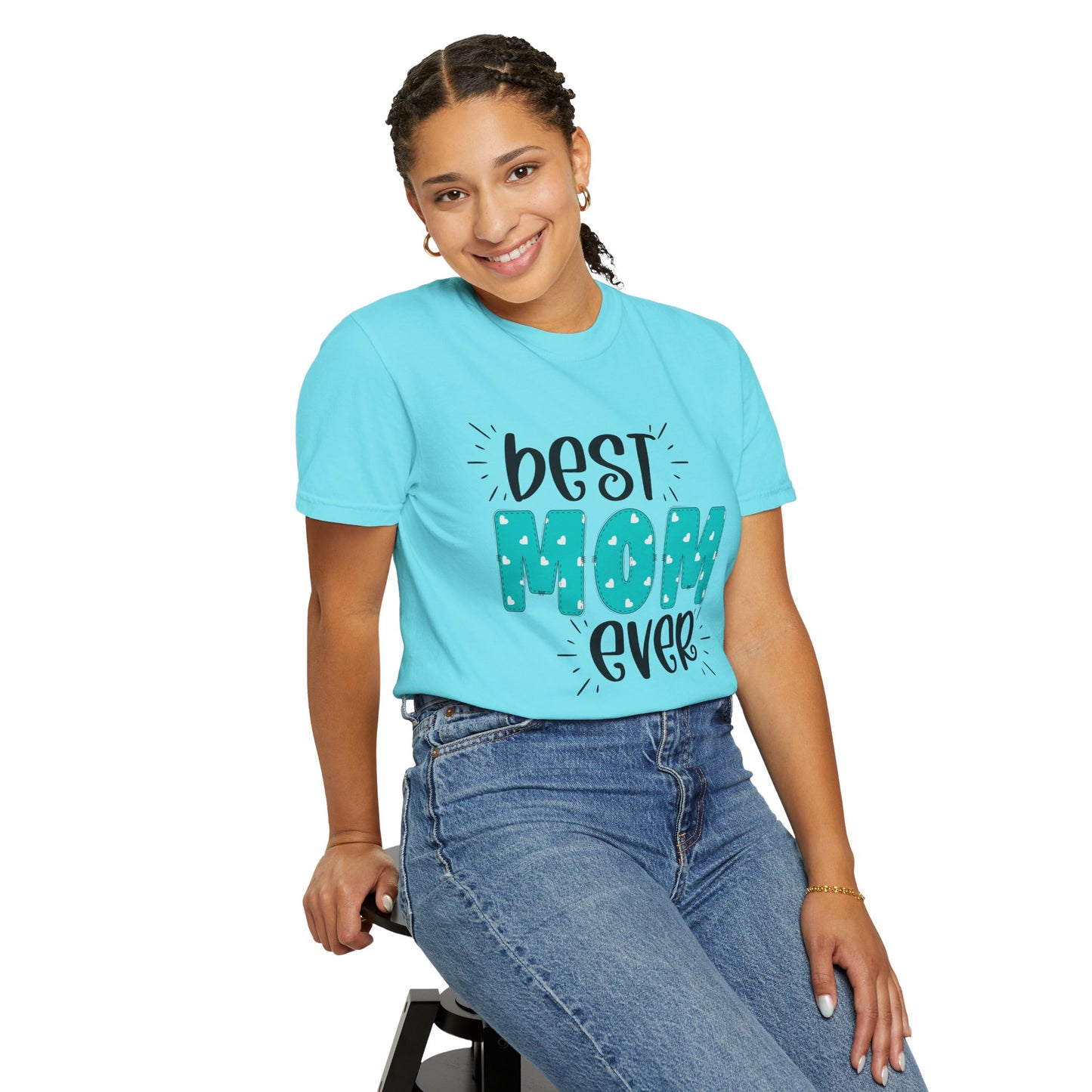 Best Mom Ever (Blue) - Comfort Colors Shirt