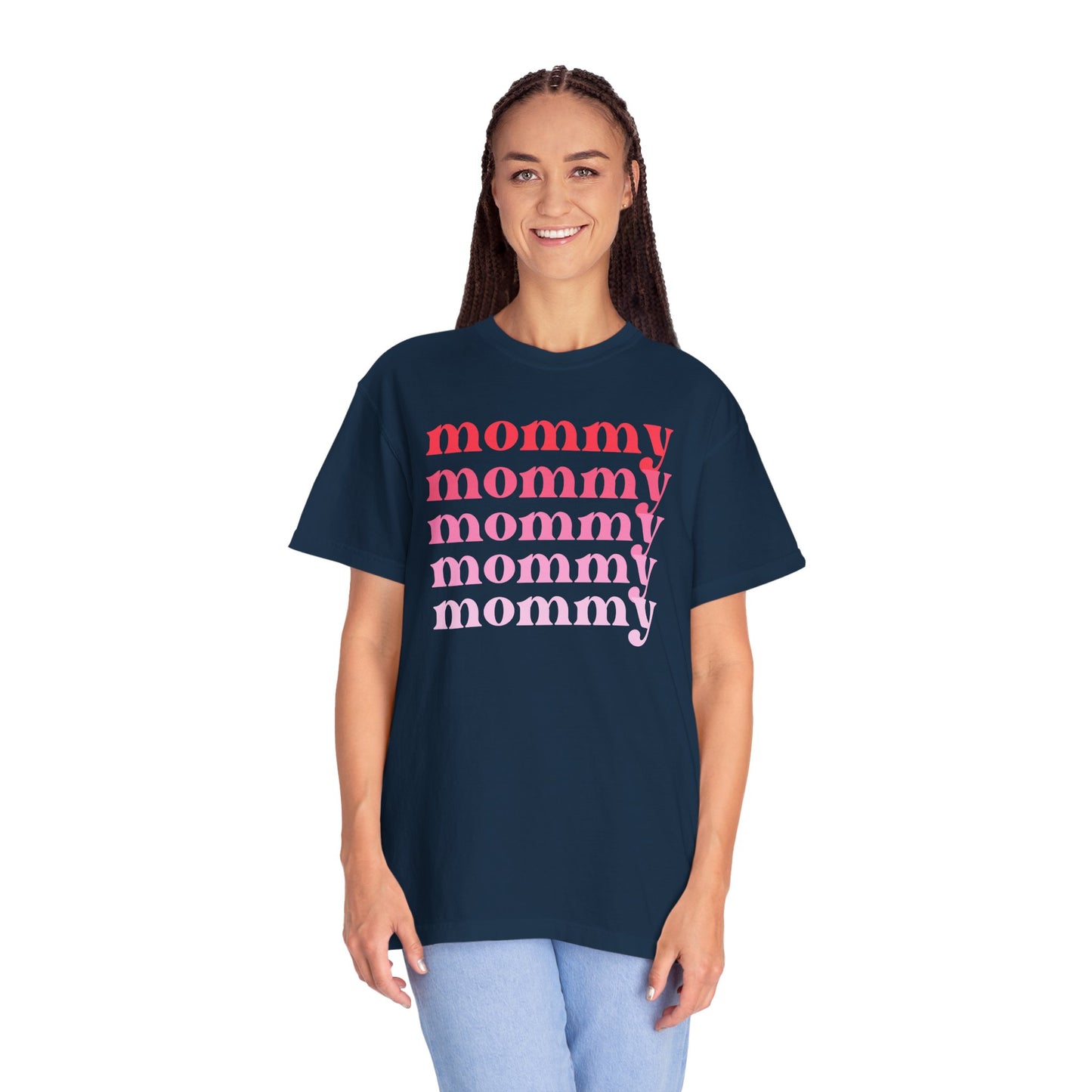 Mommy (Pink) - Comfort Colors Shirt