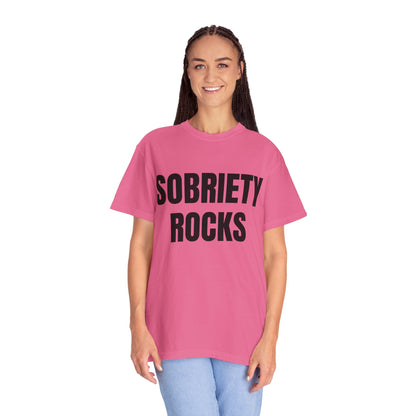 Sobriety Rocks - Comfort Colors Shirt