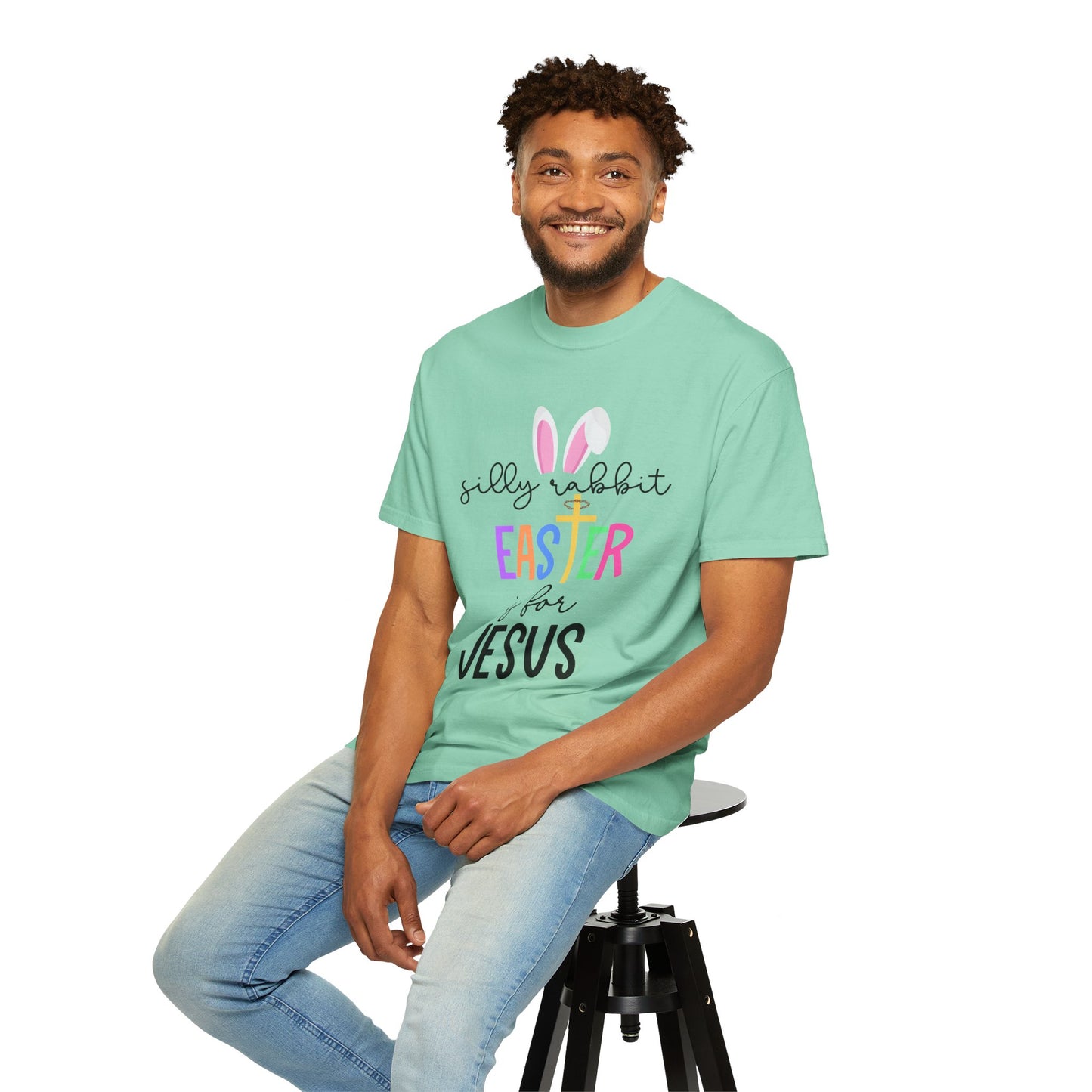 Silly Rabbit Easter is for Jesus - Comfort Colors Shirt