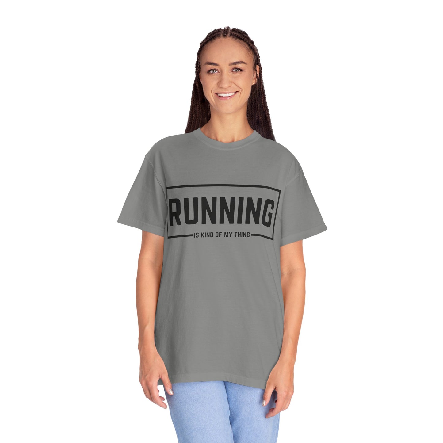 Running Is Kind Of My Thing - Comfort Colors Shirt