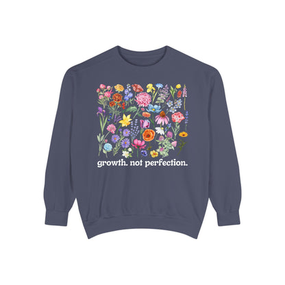 Growth, Not Perfection - Comfort Colors Sweatshirt