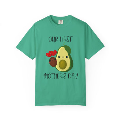 Our First Mother's Day Together (Avocado & Pit) - Comfort Colors Shirt