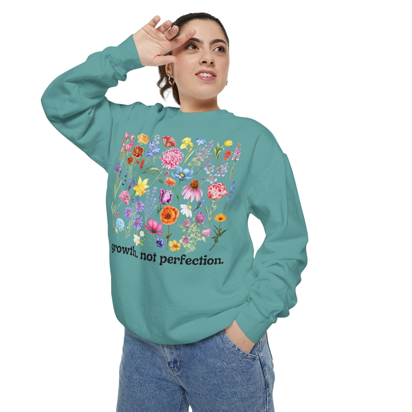 Growth, Not Perfection - Comfort Colors Sweatshirt