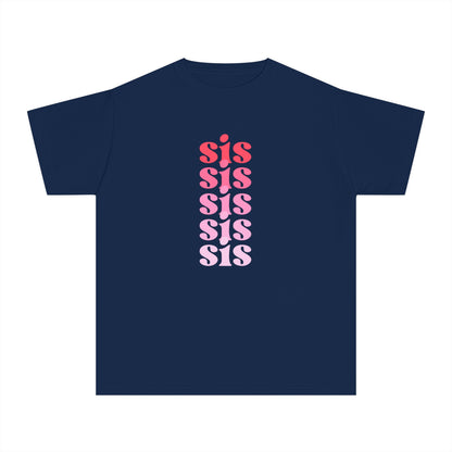 Sis - Pink - (Youth) Comfort Colors Shirt