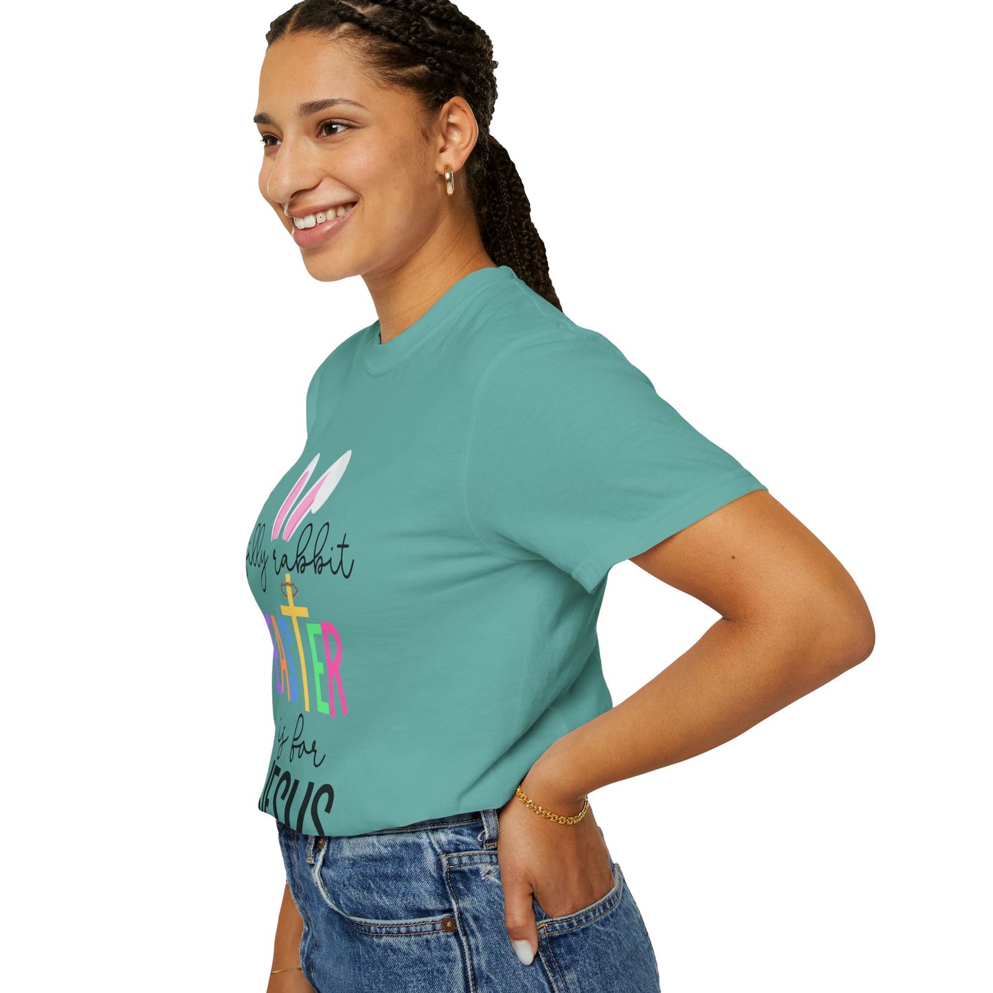 Silly Rabbit Easter is for Jesus - Comfort Colors Shirt