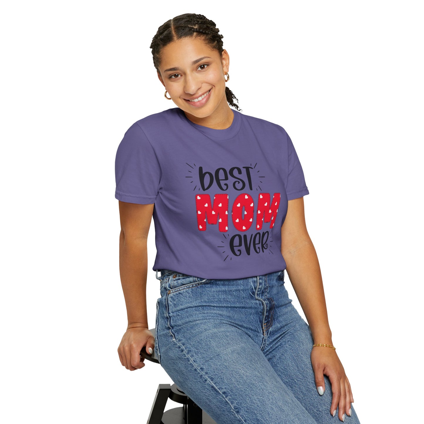 Best Mom Ever (Red) - Comfort Colors Shirt