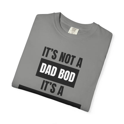 It's Not A Dad Bod, It's A Father Figure - Comfort Colors Shirt