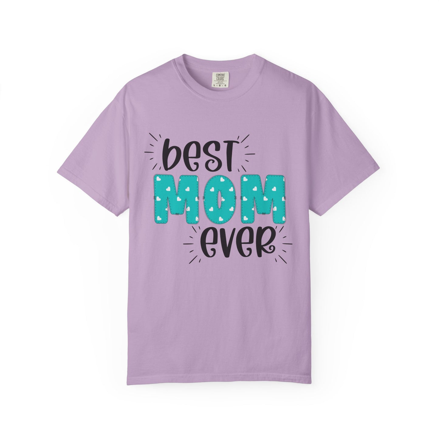 Best Mom Ever (Blue) - Comfort Colors Shirt