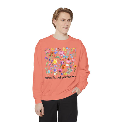 Growth, Not Perfection - Comfort Colors Sweatshirt