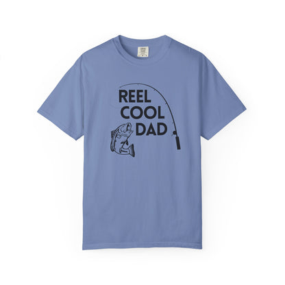 Reel Cool Dad - Comfort Colors Shirt