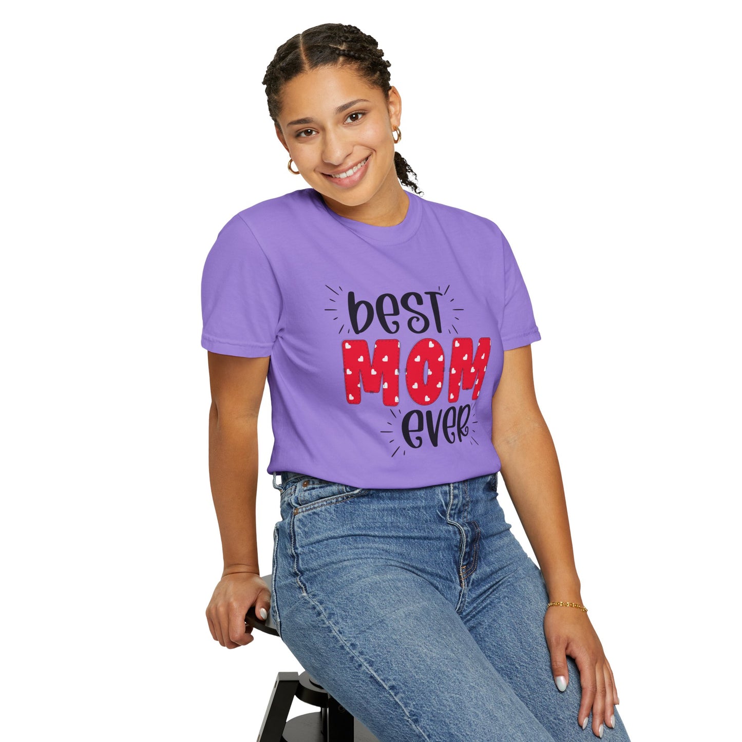 Best Mom Ever (Red) - Comfort Colors Shirt
