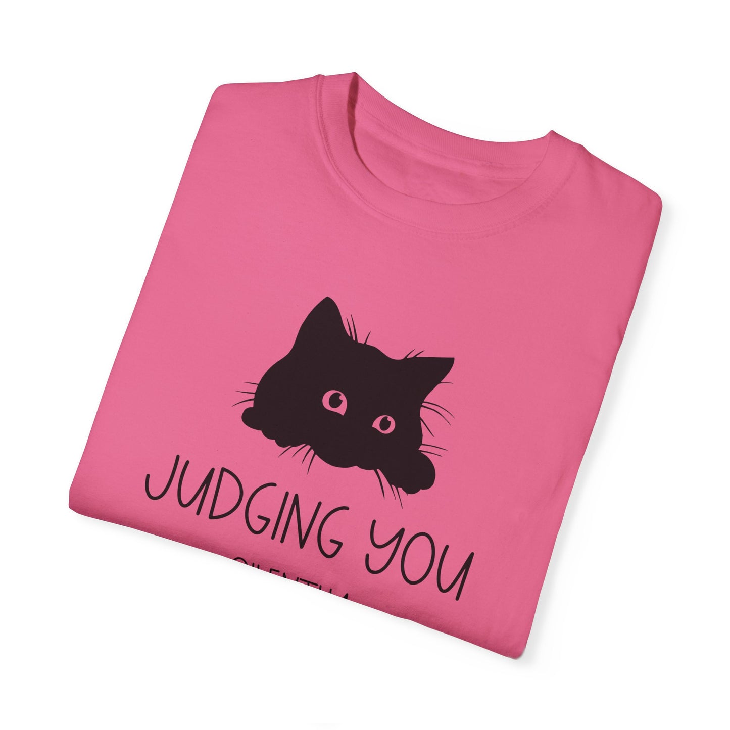 Judging You Silently - Comfort Colors Shirt