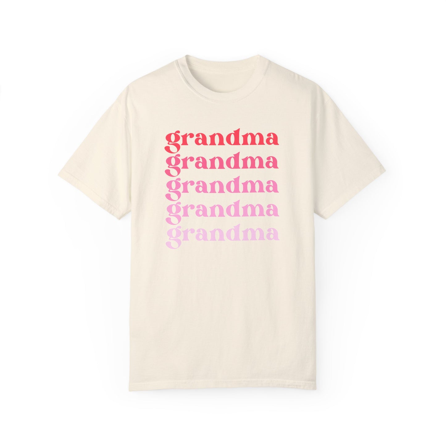 Grandma (Pink) - Comfort Colors Shirt