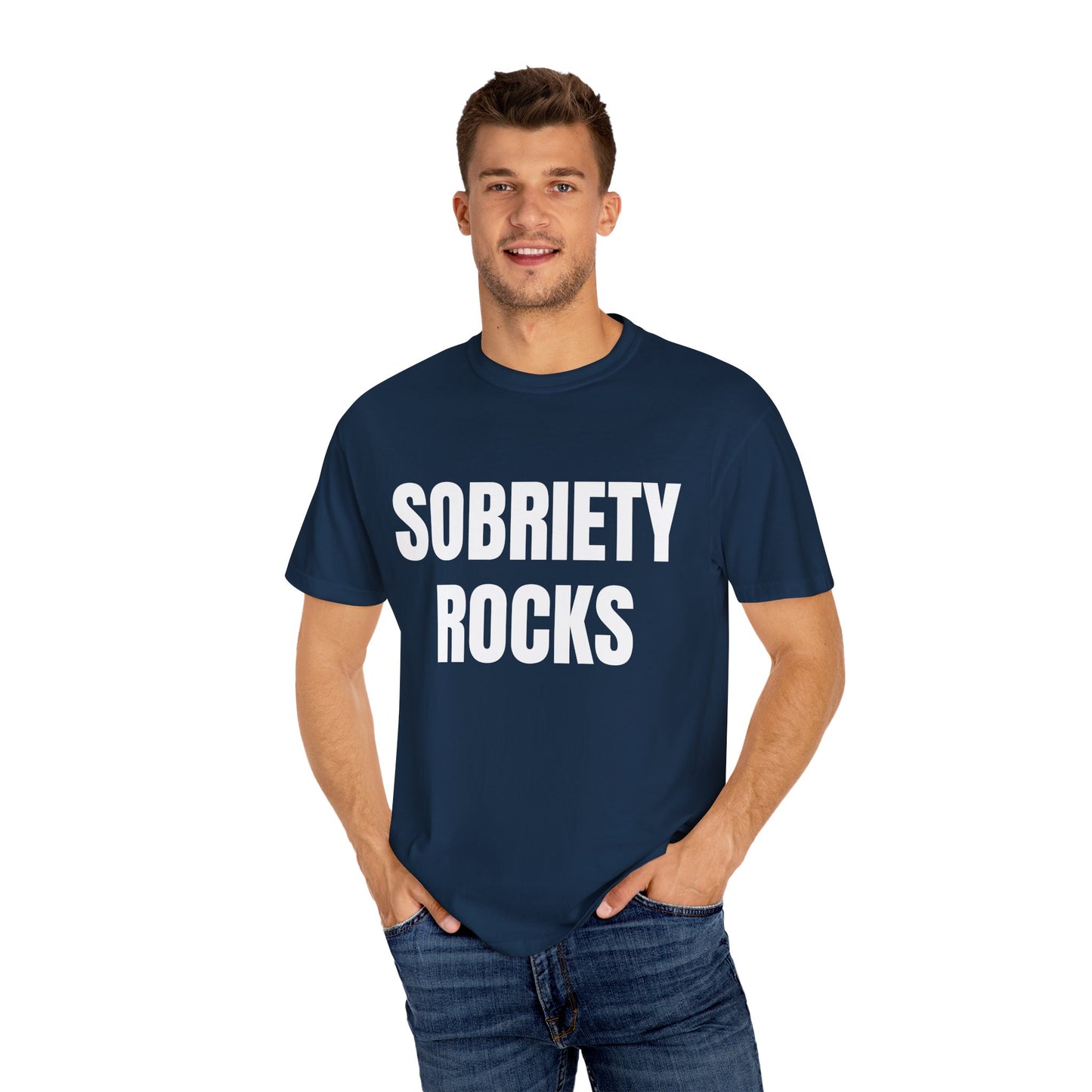 Sobriety Rocks - Comfort Colors Shirt