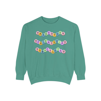 Make The Friendship Bracelets - Comfort Colors Sweatshirt