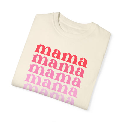 Mama (Pink) - Comfort Colors Shirt