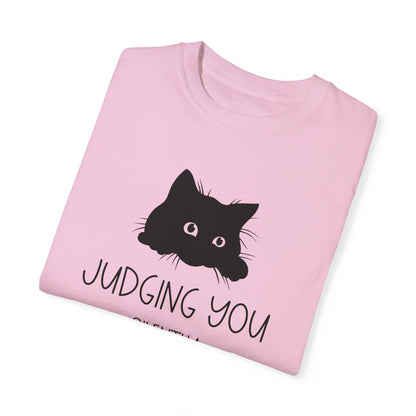 Judging You Silently - Comfort Colors Shirt