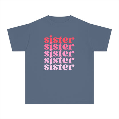 Sister - Pink - (Youth) Comfort Colors Shirt