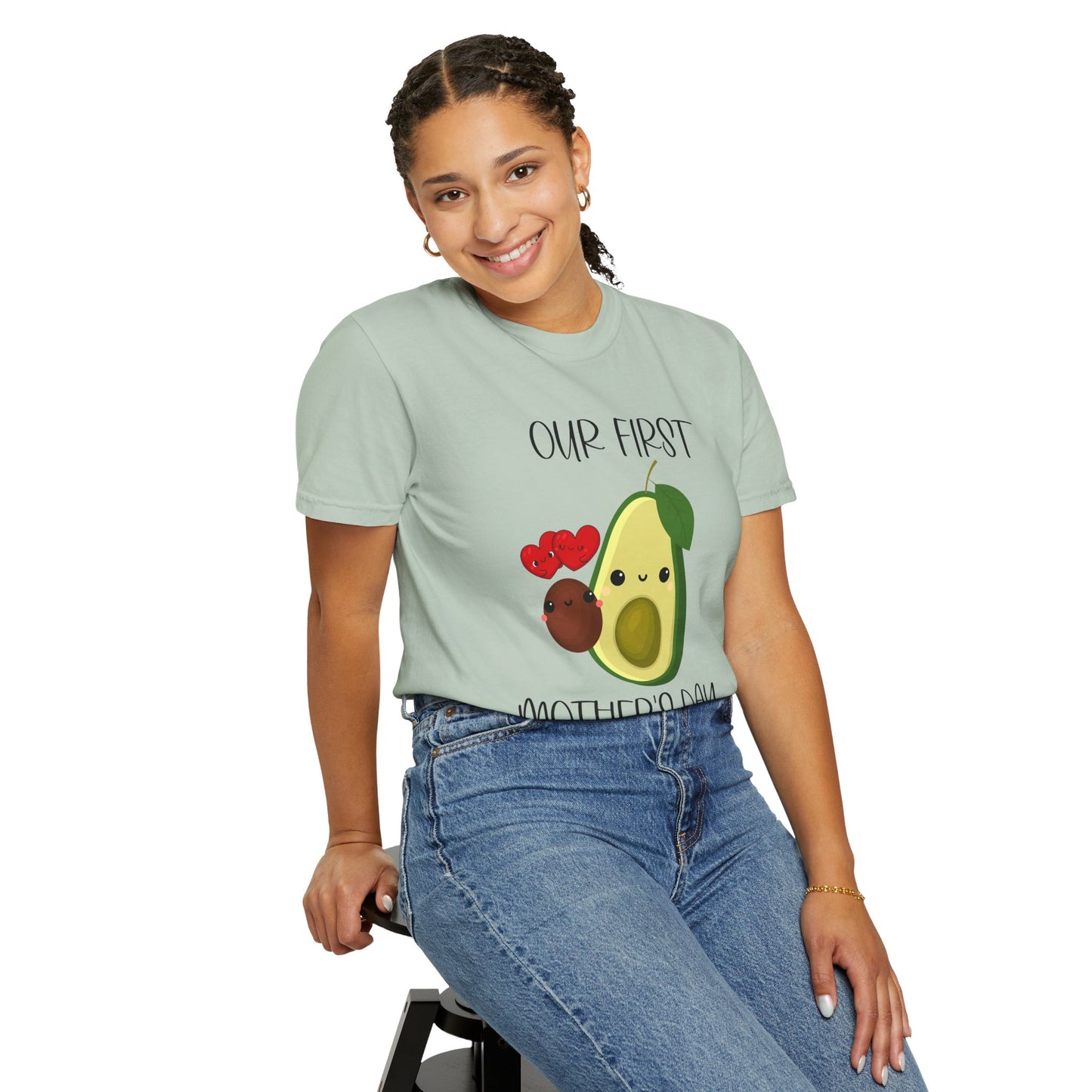 Our First Mother's Day Together (Avocado & Pit) - Comfort Colors Shirt