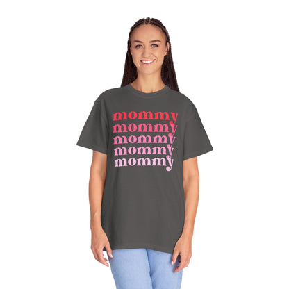 Mommy (Pink) - Comfort Colors Shirt
