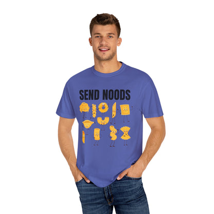 Send Noods - Comfort Colors Shirt