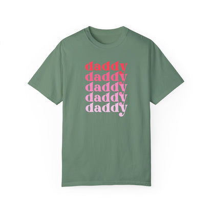Daddy (Pink) - Comfort Colors Shirt