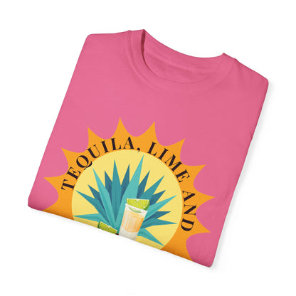 Tequila, Lime And Sunshine - Comfort Colors Shirt