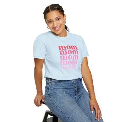 Mom (Pink) - Comfort Colors Shirt