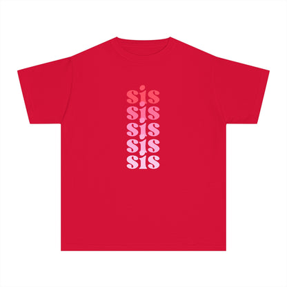 Sis - Pink - (Youth) Comfort Colors Shirt
