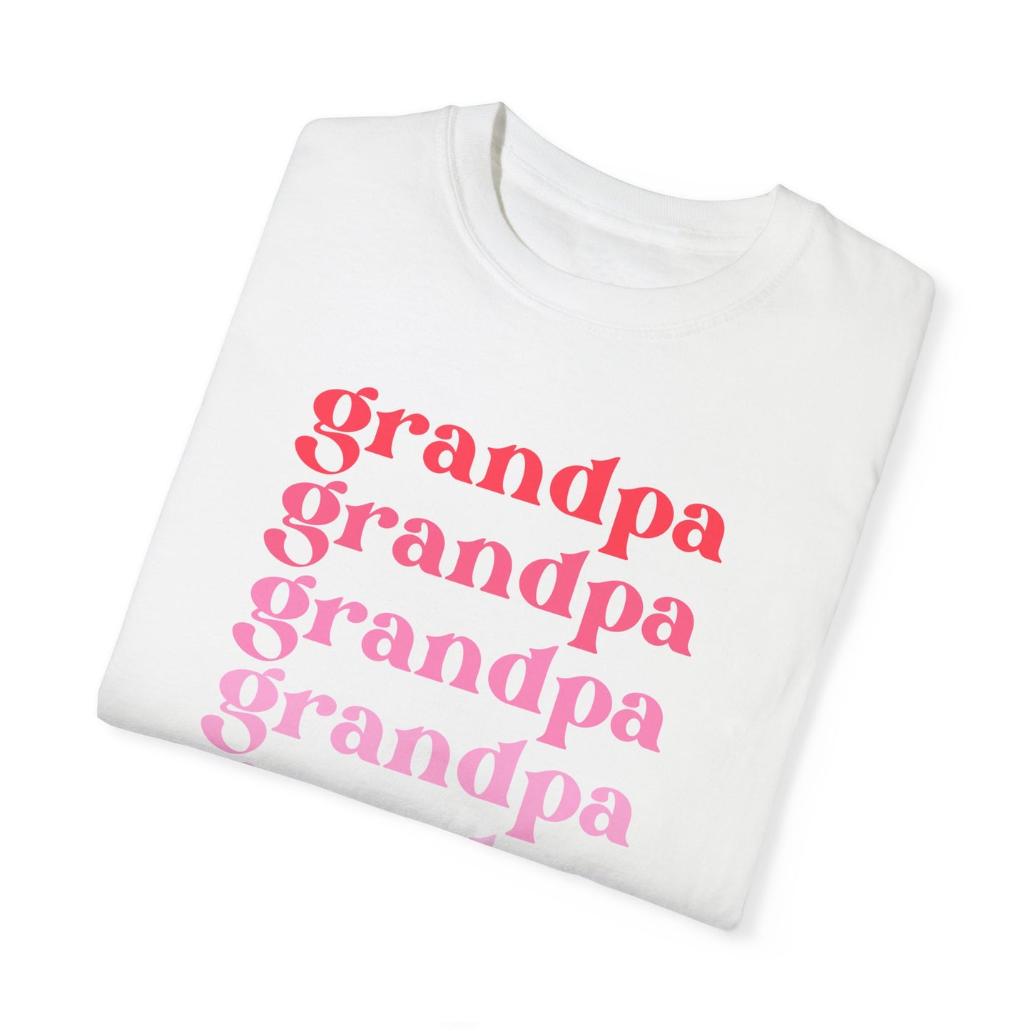 Grandpa (Pink) - Comfort Colors Shirt