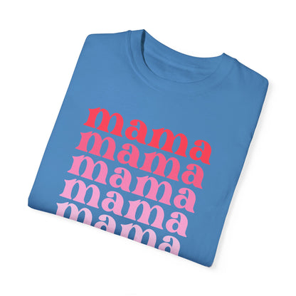 Mama (Pink) - Comfort Colors Shirt
