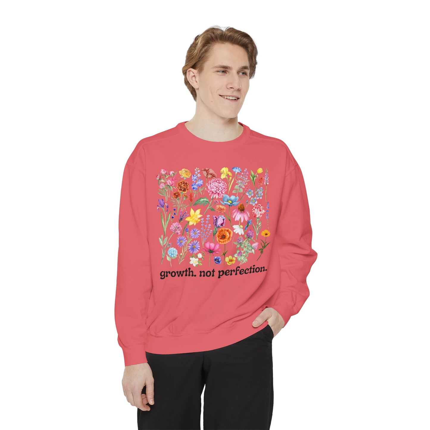Growth, Not Perfection - Comfort Colors Sweatshirt