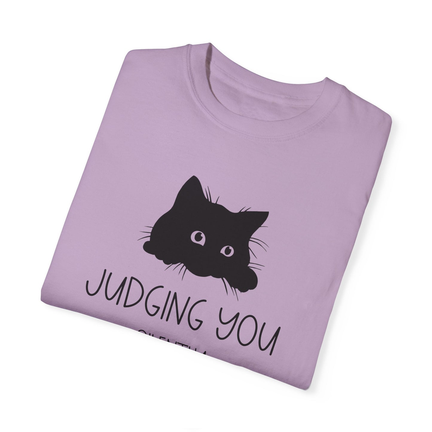 Judging You Silently - Comfort Colors Shirt