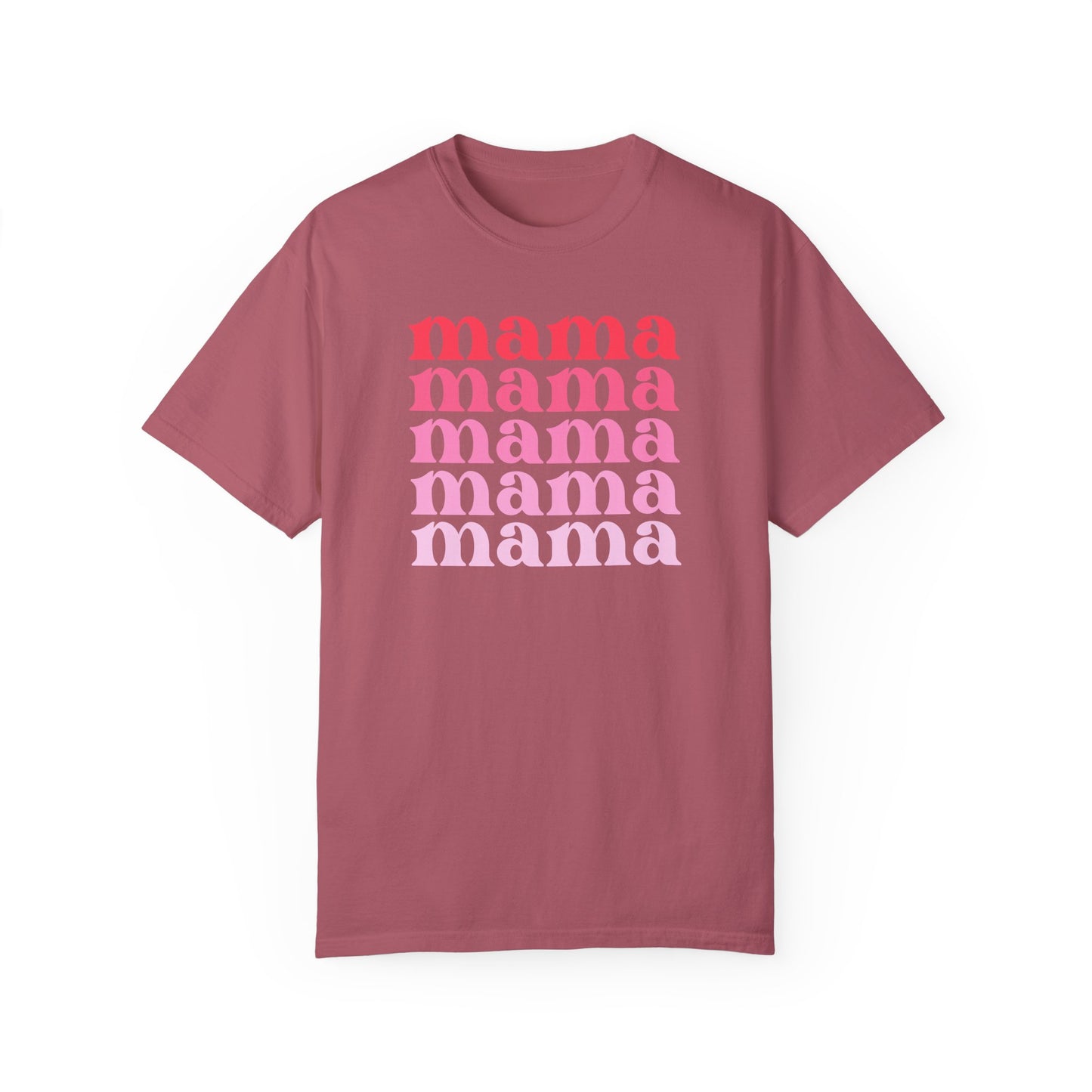 Mama (Pink) - Comfort Colors Shirt