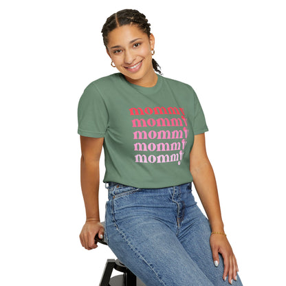 Mommy (Pink) - Comfort Colors Shirt