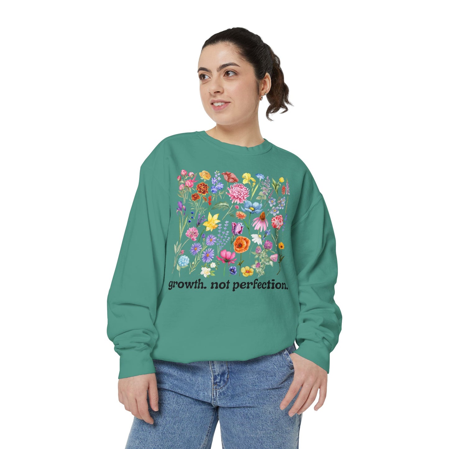 Growth, Not Perfection - Comfort Colors Sweatshirt