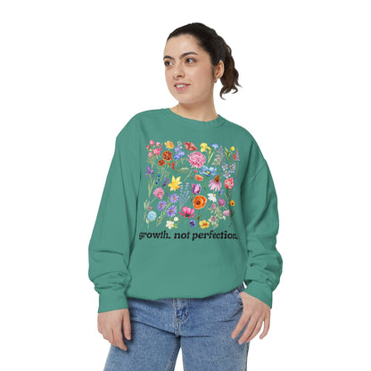 Growth, Not Perfection - Comfort Colors Sweatshirt