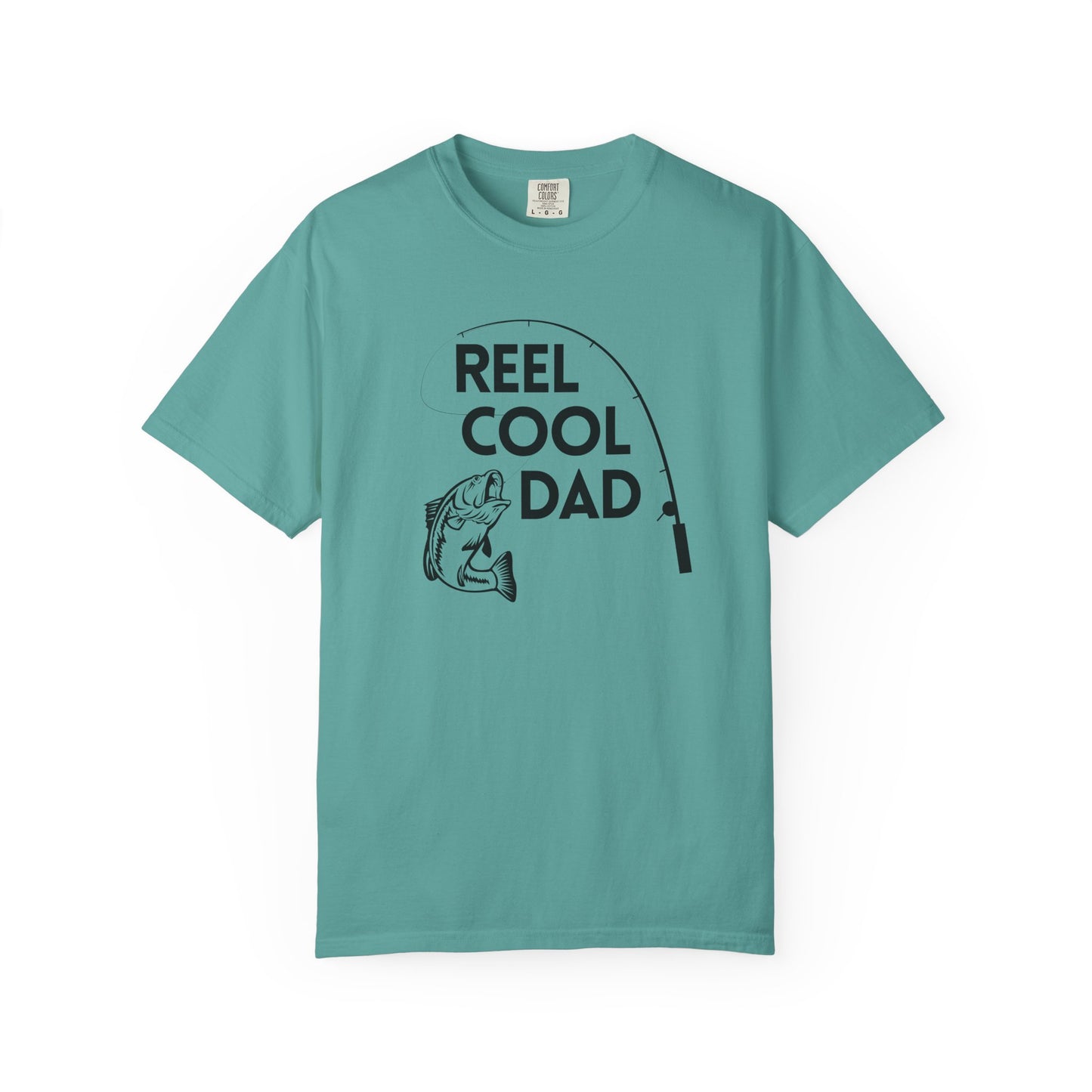 Reel Cool Dad - Comfort Colors Shirt