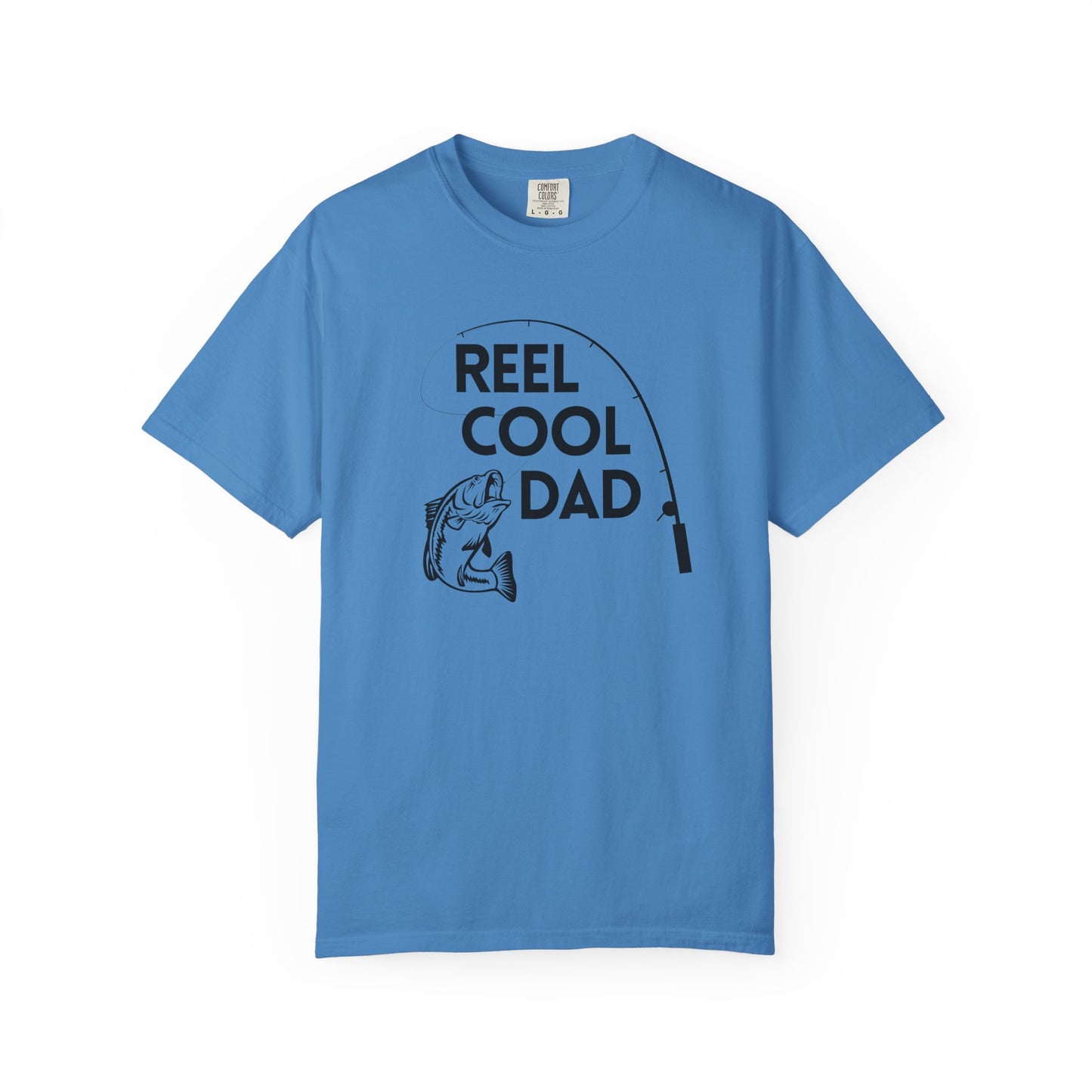 Reel Cool Dad - Comfort Colors Shirt