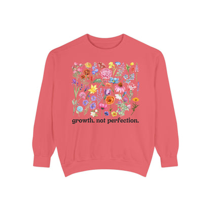 Growth, Not Perfection - Comfort Colors Sweatshirt