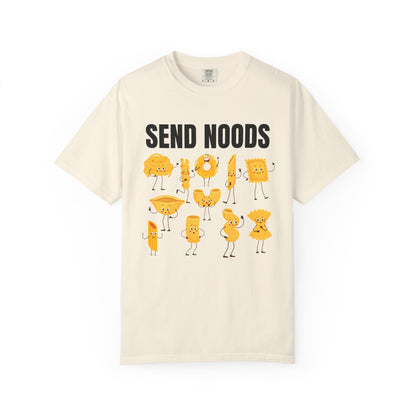 Send Noods - Comfort Colors Shirt